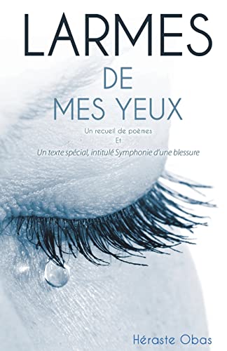Stock image for Larmes de Mes Yeux for sale by Chiron Media
