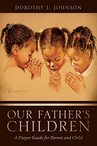 Our Father's Children (9781625098986) by Johnson, Dorothy L