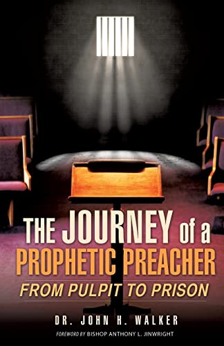 Stock image for The Journey of a Prophetic Preacher for sale by Chiron Media