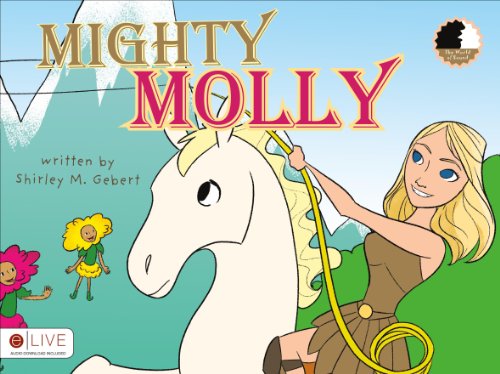 9781625105240: Mighty Molly: Elive Audio Download Included