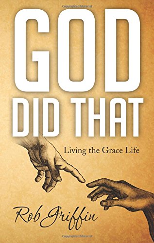 Imagen de archivo de God Did That: Living the Grace Life a la venta por Gardner's Used Books, Inc.