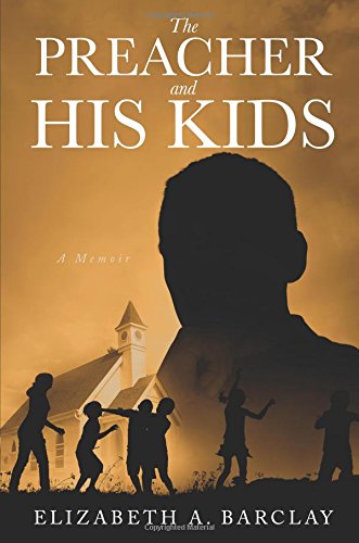 9781625108654: The Preacher and His Kids