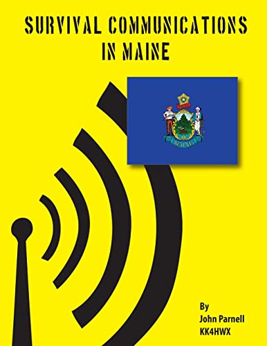 Stock image for Survival Communications in Maine for sale by Lucky's Textbooks