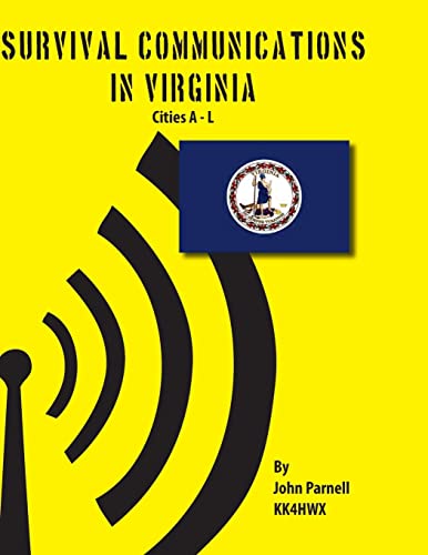 Stock image for Survival Communications in Virginia: Cities A - L for sale by Lucky's Textbooks