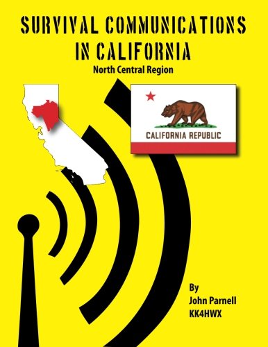Stock image for Survival Communications in California: North Central Region for sale by THE SAINT BOOKSTORE