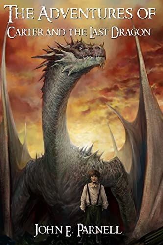 Stock image for The Adventures of Carter and the Last Dragon for sale by THE SAINT BOOKSTORE