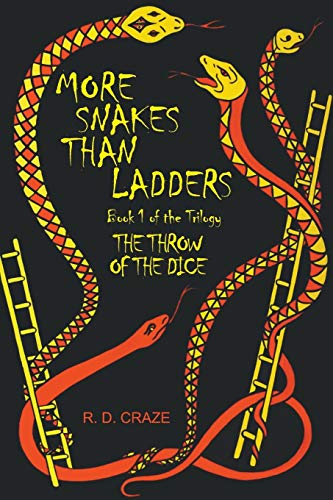 9781625161802: The Throw of the Dice: Book 1 of the Trilogy More Snakes Than Ladder