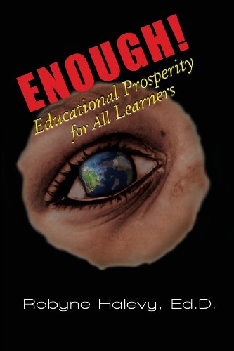 Stock image for Enough! Educational Prosperity for All Learners for sale by HPB Inc.