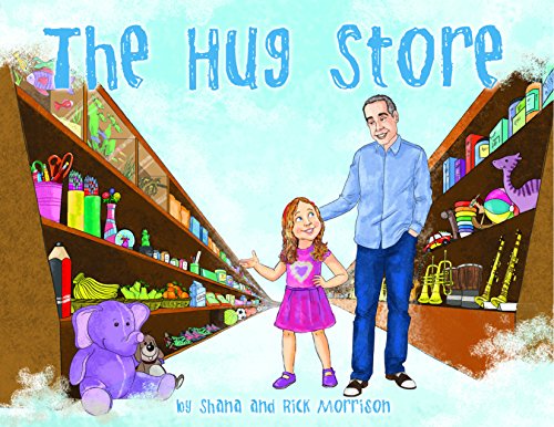 Beispielbild fr The Hug Store: A Children's Book about Compassion, Empathy & Self-Reliance zum Verkauf von SecondSale