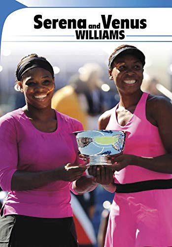 9781625210166: Serena and Venus Williams