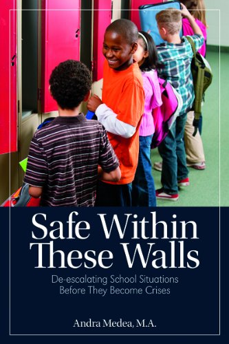 Imagen de archivo de Safe Within These Walls: De-escalating School Situations Before They Become Crises (Maupin House) a la venta por Decluttr