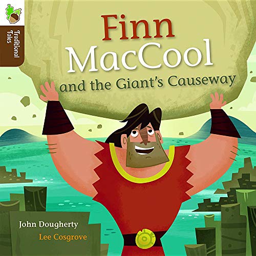 Stock image for Finn Maccool and the Giant's Causeway (Traditional Tales) for sale by Half Price Books Inc.