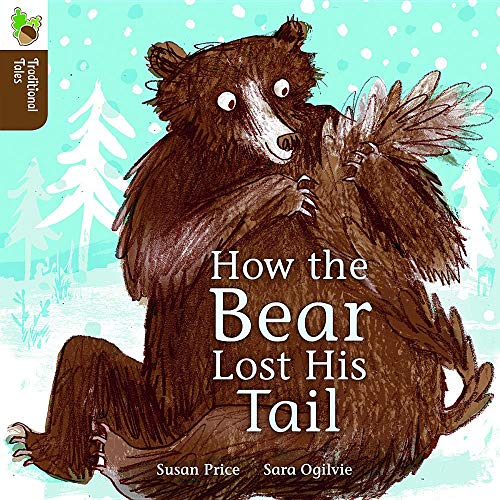 Stock image for How the Bear Lost His Tail (Traditional Tales) for sale by HPB Inc.