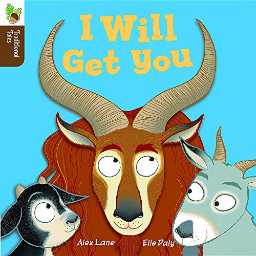 Imagen de archivo de I Will Get You (Traditional Tales) a la venta por Wonder Book