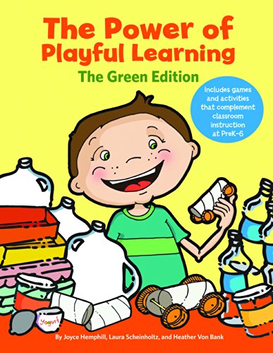Beispielbild fr The Power of Playful Learning: The Green Edition zum Verkauf von ThriftBooks-Dallas