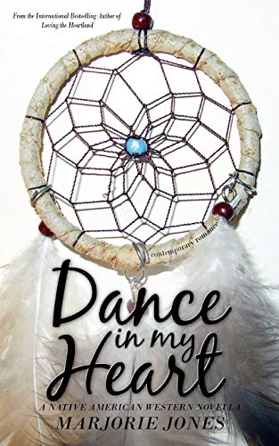 Beispielbild fr Contemporary Romance: Dance In My Heart - A Native American Western Novella zum Verkauf von Wonder Book