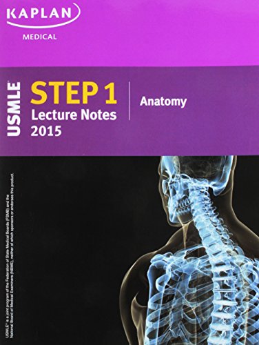 Beispielbild fr Kaplan USMLE Step 1 Lecture Notes 2015 Anatomy zum Verkauf von Better World Books