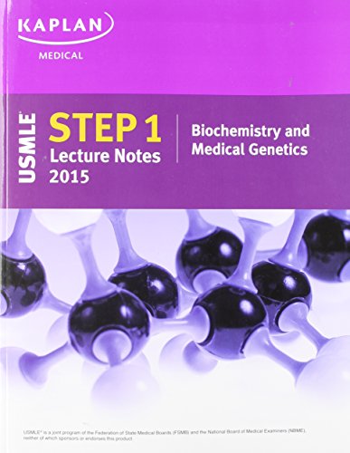 Beispielbild fr Kaplan USMLE Step 1 Lecture Notes 2015 Biochemistry and Medical Genetics (2015-11-09) zum Verkauf von AwesomeBooks