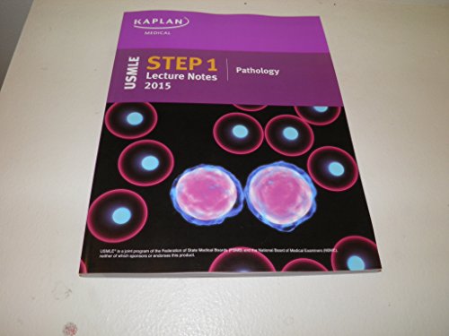 Stock image for Kaplan USMLE Step 1 Lecture Notes 2015 Pathology for sale by ThriftBooks-Atlanta