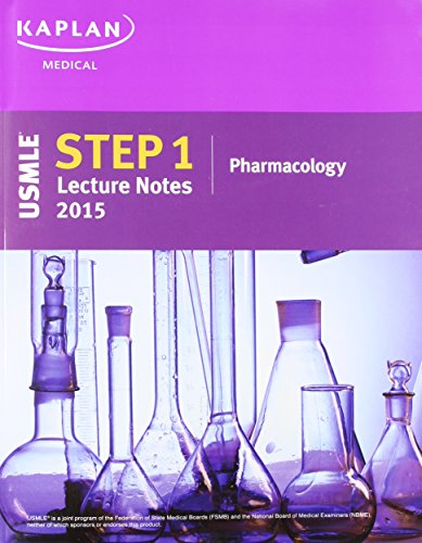 9781625230195: Kaplan USMLE Step 1 Lecture Notes 2015 Pharmacolog