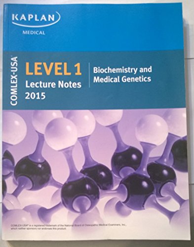 Beispielbild fr Comlex-USA Level 1 Lecture Notes 2015: Biochemistry and Medical Genetics zum Verkauf von ThriftBooks-Atlanta