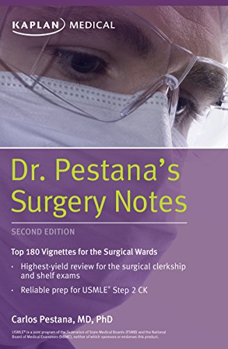 Stock image for Dr. Pestana's Surgery Notes: Top 180 Vignettes for the Surgical Wards (Kaplan Test Prep) for sale by Jenson Books Inc