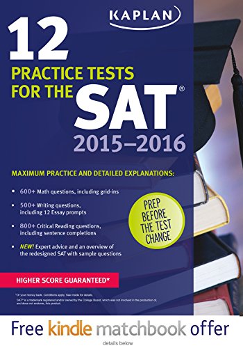 Kaplan 12 Practice Tests For The Sat 2015 2016 Kaplan