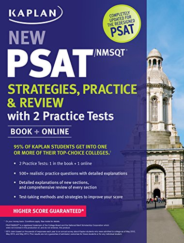 Beispielbild fr Kaplan New PSAT/NMSQT Strategies, Practice and Review with 2 Practice Tests zum Verkauf von Better World Books