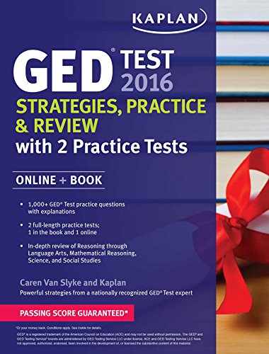 Stock image for Kaplan GED Test 2016 Strategies, Practice, and Review with 2 Practice Tests for sale by Better World Books