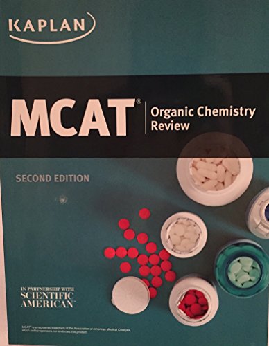 9781625238801: Kaplan MCAT Organic Chemistry Review - New Edition for 2016 Test - MM5105E