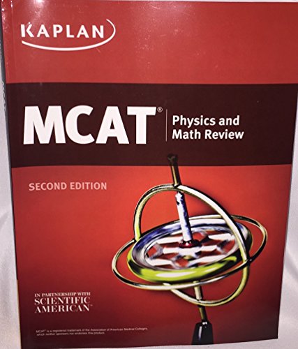 9781625238818: Kaplan MCAT Physics and Math Review - New Edition for 2016 Test - MM5106E