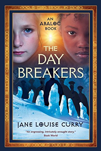 9781625243171: The Daybreakers: Volume 3 (The Abaloc Series)