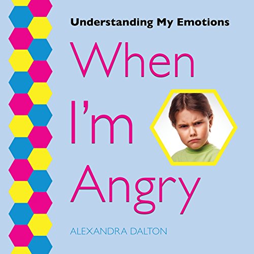 Beispielbild fr When I'm Angry (Understanding My Emotions) zum Verkauf von Lucky's Textbooks