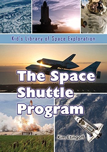 Imagen de archivo de The Space Shuttle Program (Kid's Library of Space Exploration) a la venta por BuenaWave
