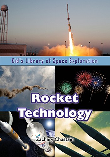 9781625244079: Rocket Technology: Volume 9 (Kid’s Library of Space Exploration)