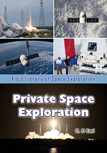 Beispielbild fr Private Space Exploration (Kid's Library of Space Exploration) zum Verkauf von Lucky's Textbooks