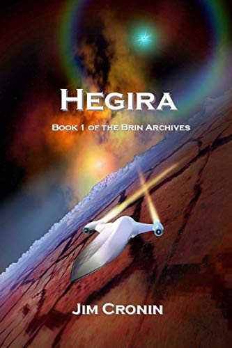 Beispielbild fr Hegira (The Brin Archives) (Volume 1) zum Verkauf von Open Books