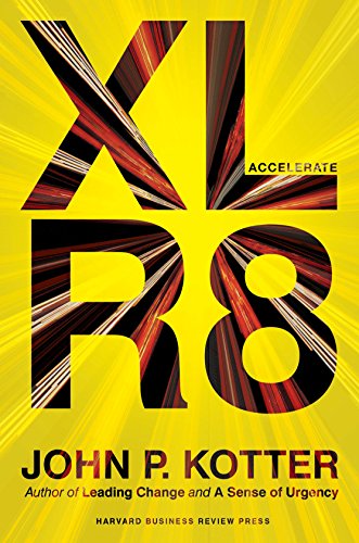9781625271747: Accelerate: Building Strategic Agility for a Faster-Moving World