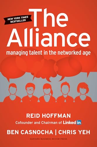 

The Alliance: Managing Talent in the Networked Age