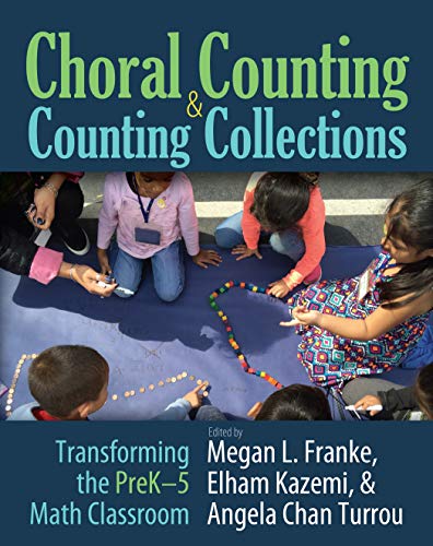 9781625311092: Choral Counting & Counting Collections: Transforming the PreK-5 Math Classroom