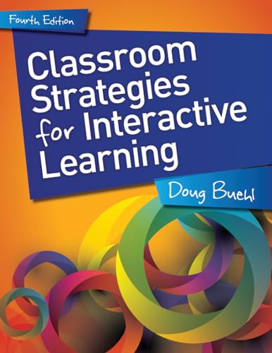 Beispielbild fr Classroom Strategies for Interactive Learning, 4th edition zum Verkauf von HPB-Red