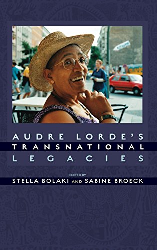 9781625341389: Audre Lorde's Transnational Legacies