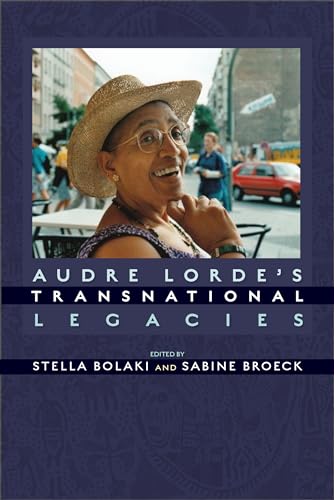 Stock image for Audre Lorde's Transnational Legacies for sale by Chapter 2 Books