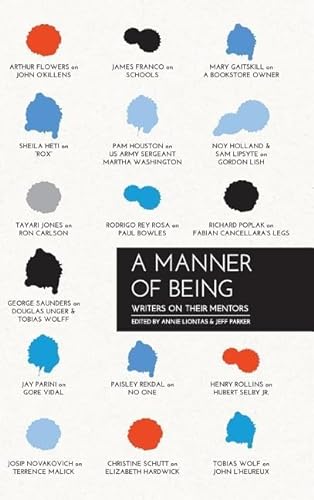 9781625341815: A Manner of Being: Writers on Their Mentors