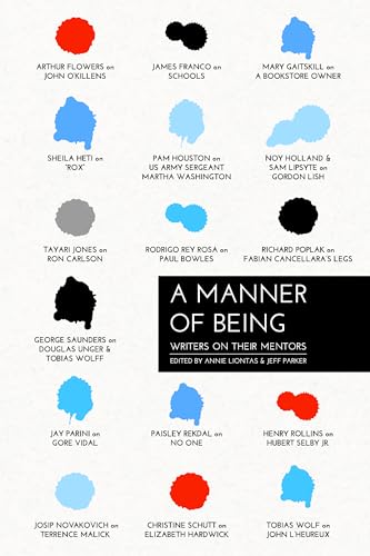 Beispielbild fr A Manner of Being : Writers on Their Mentors zum Verkauf von Better World Books