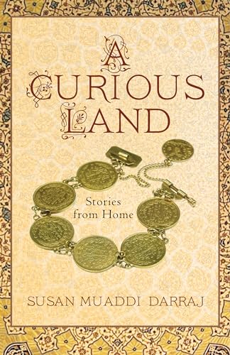 Stock image for A Curious Land: Stories from Home (Grace Paley Prize in Short Fiction) for sale by Textbooks_Source