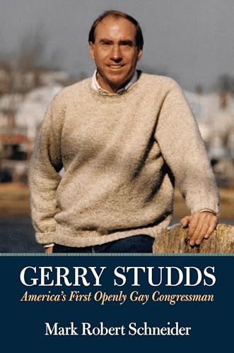 Stock image for Gerry Studds: America's First Openly Gay Congressman for sale by More Than Words