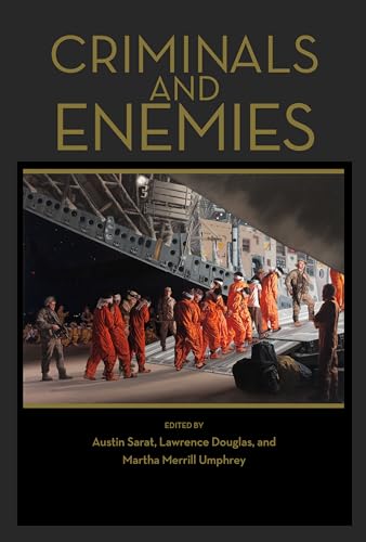 Imagen de archivo de Criminals and Enemies (Amherst Series In Law Jurisprudence Social) a la venta por SecondSale