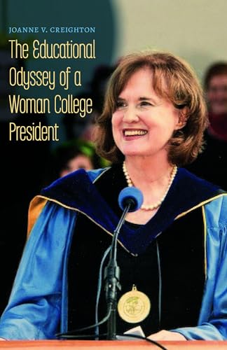 Stock image for The Educational Odyssey of a Woman College President for sale by ThriftBooks-Atlanta