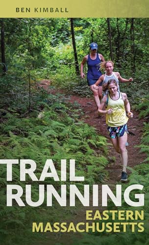 Stock image for Trail Running Eastern Massachusetts for sale by SecondSale